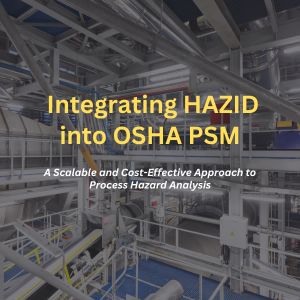 Industrial facility background with overlay text: “Integrating HAZID into OSHA PSM – A Scalable and Cost-Effective Approach to Process Hazard Analysis.”